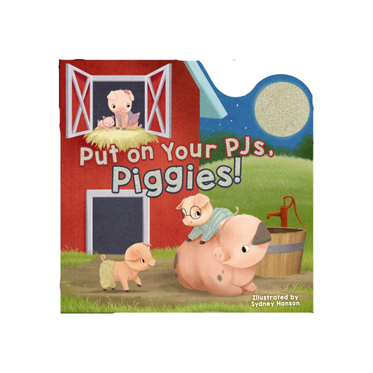 Put On Your Pjs, Piggies!