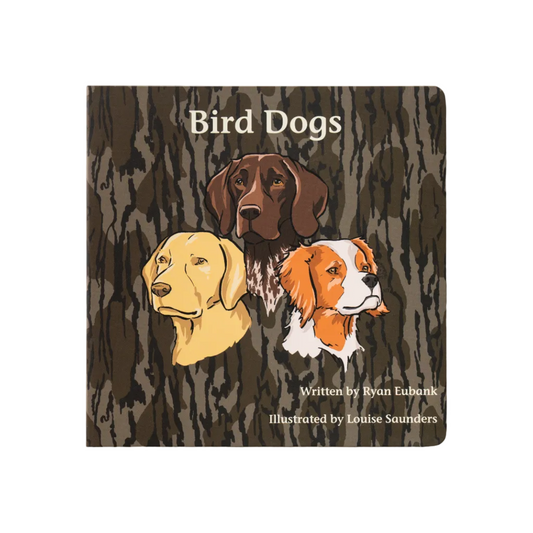 Mossy Oak Edition Bird Dogs Children's Book