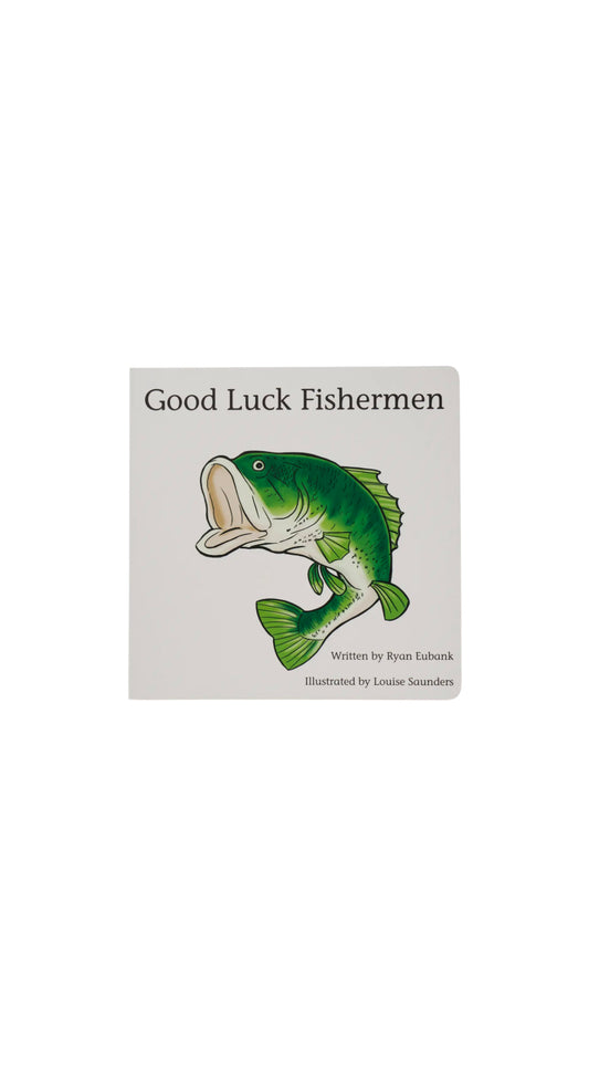 Good Luck Fishermen Book