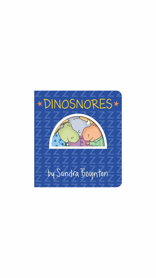 Dinosnores By Sandra Boynton