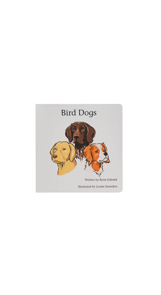 Bird Dogs Children's Book