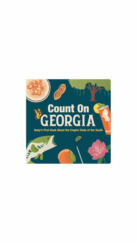 Count On Georgia: Baby’S First Book About the Empire State