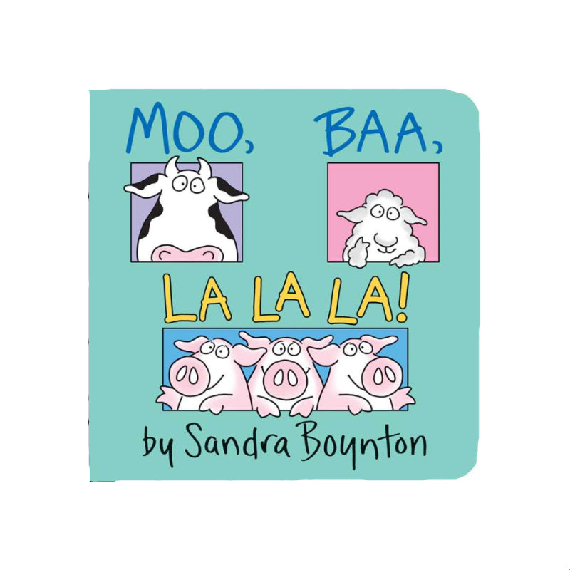 Moo, Baa, La La La!