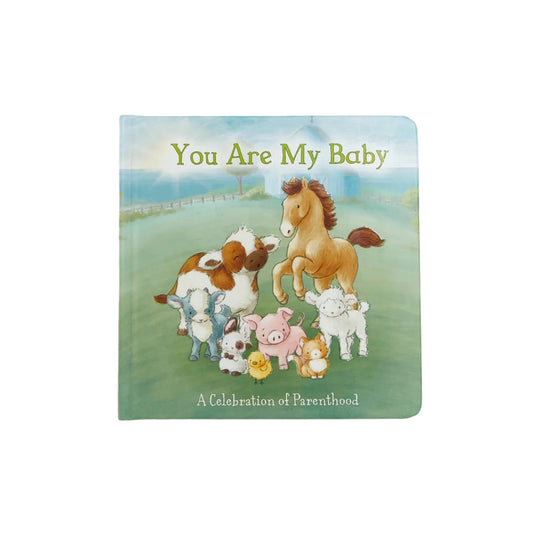 You Are My Baby Board Book