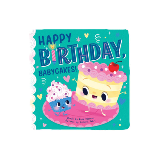 Happy Birthday, Babycakes!