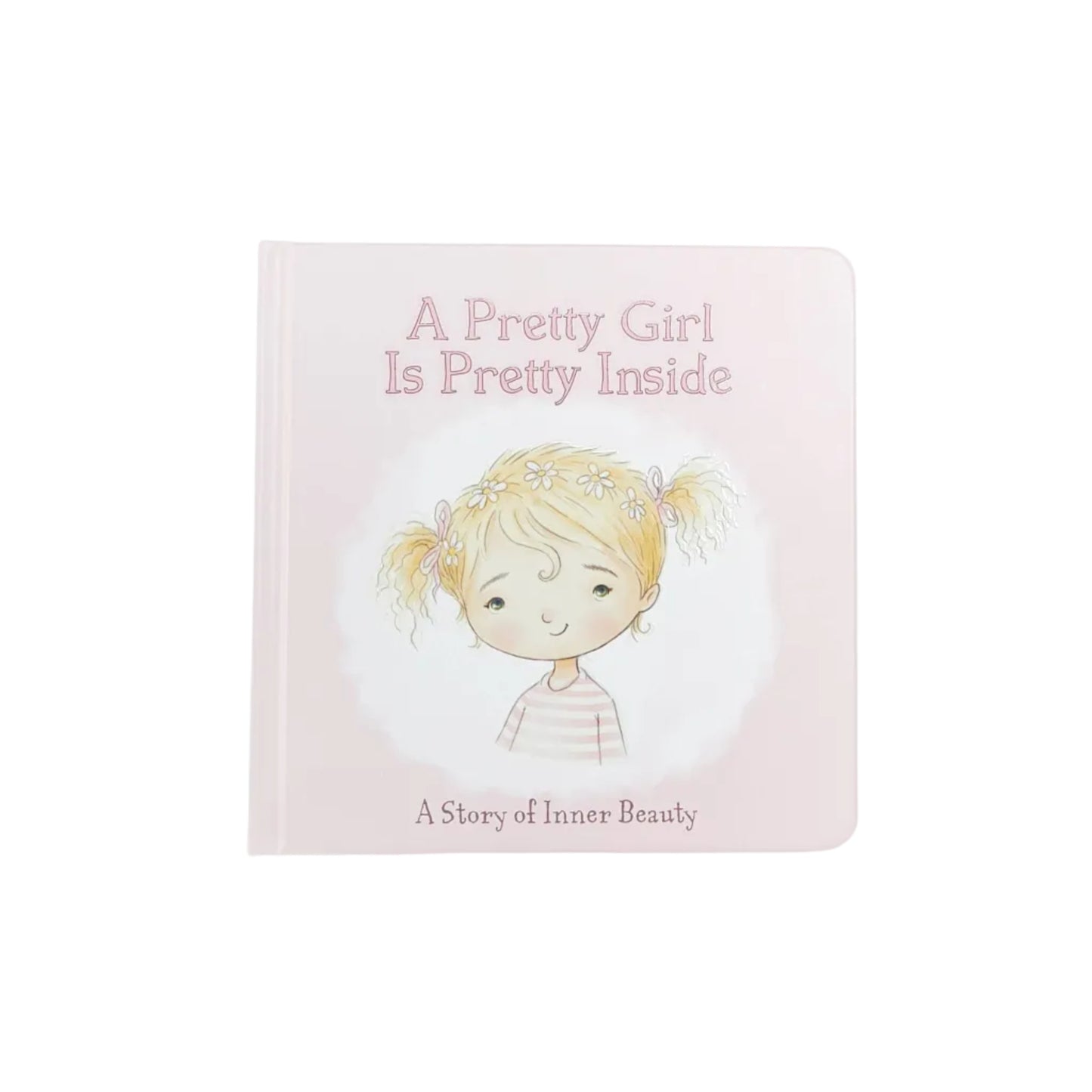 A Pretty Girl Board Book - (Blonde Hair)