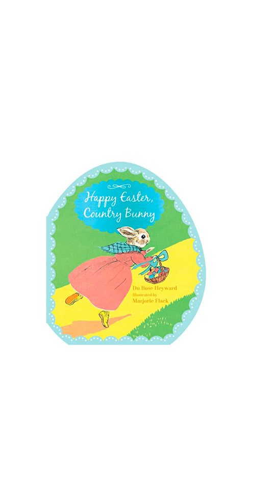 Happy Easter, Country Bunny Shaped Board Book