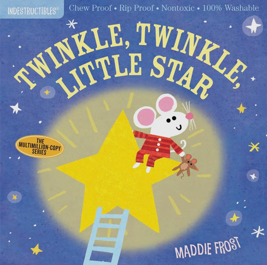 The Original Indestructible Books: Twinkle, Twinkle Little Star