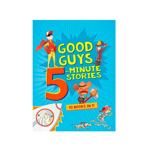 Good Guys 5-Minute Stories