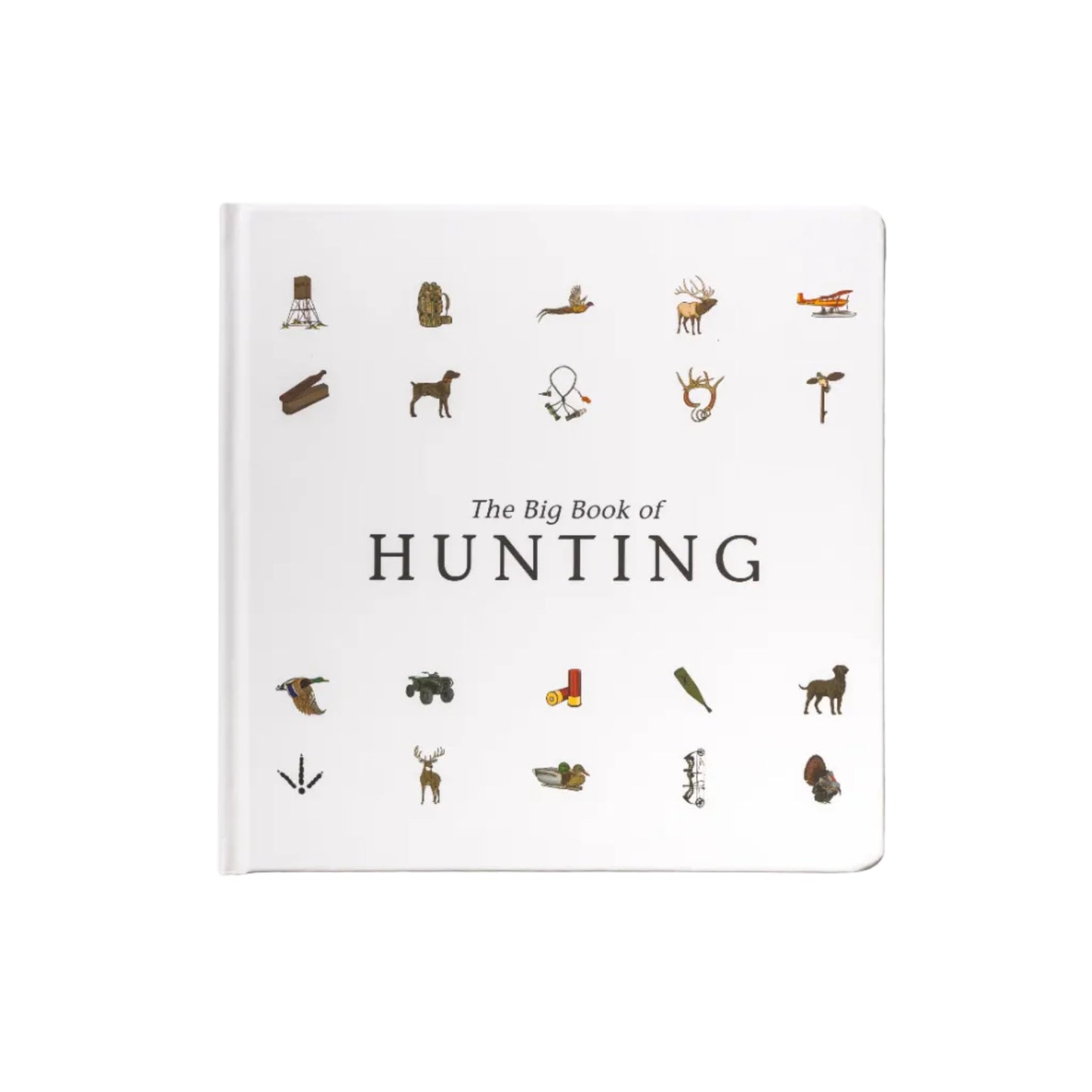 The Big Book of Hunting