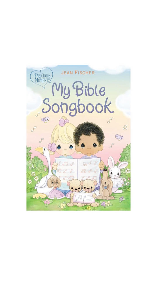 Precious Moments: My Bible Songbook