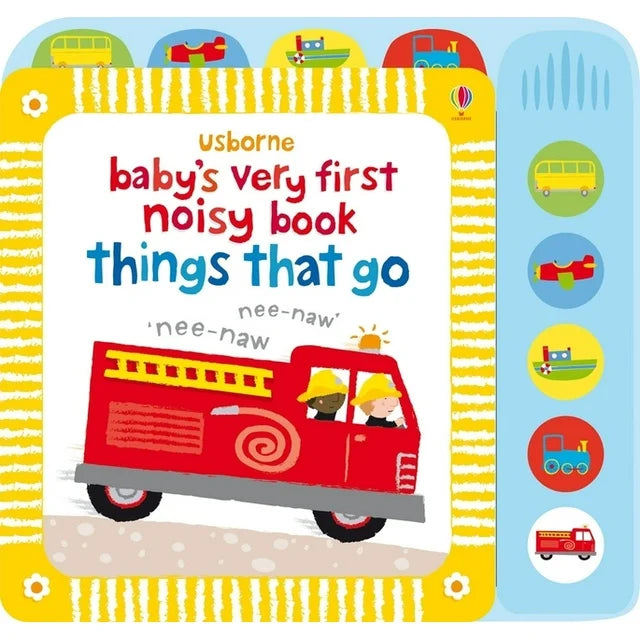 Baby's Very First Noisy Book Things That Go