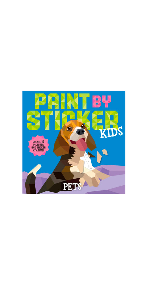 Paint By Sticker Kids: Pets