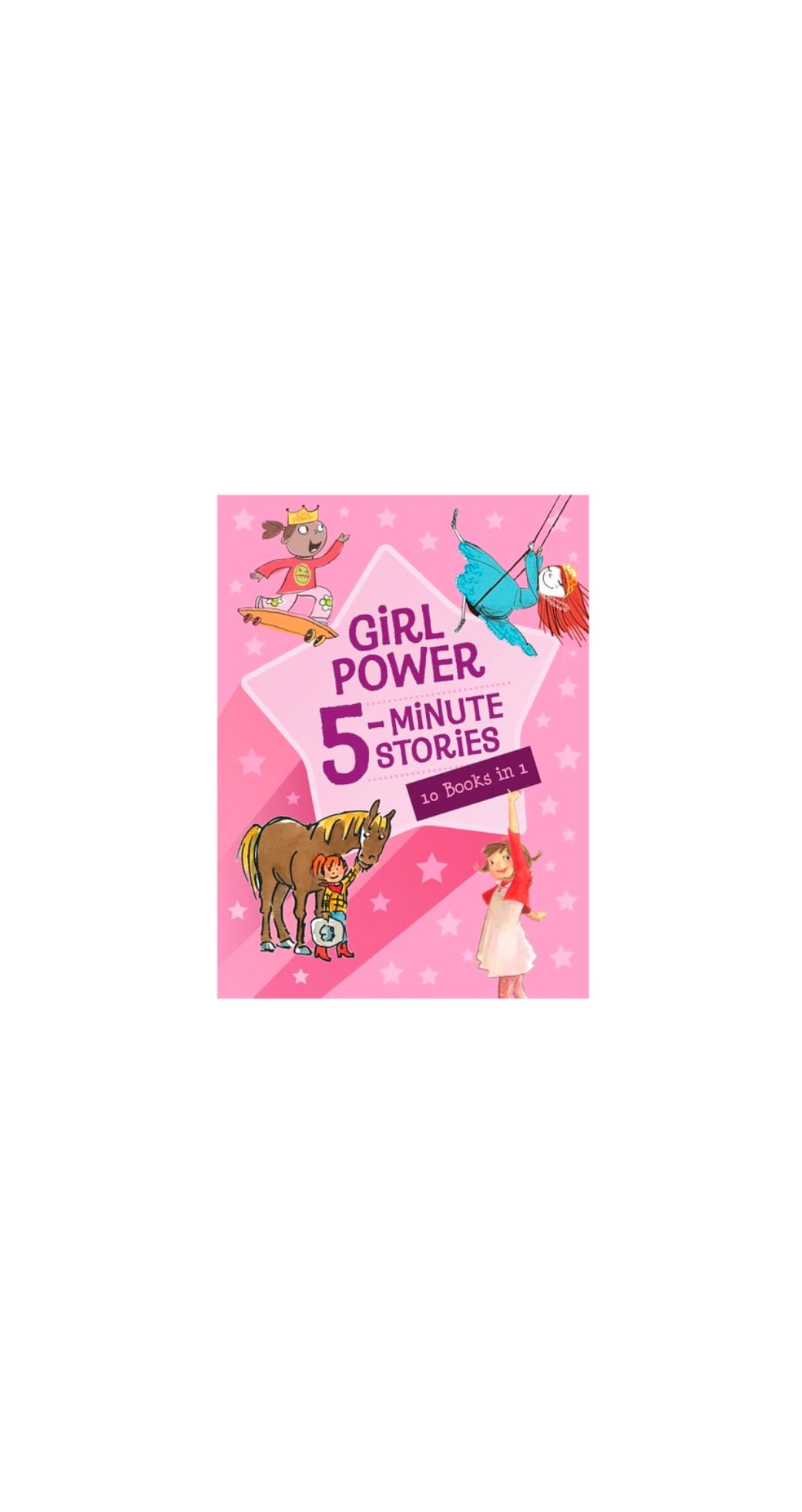 Girl Power 5-Minute Stories