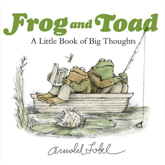 Frog and Toad: A Little Book of Big Thoughts