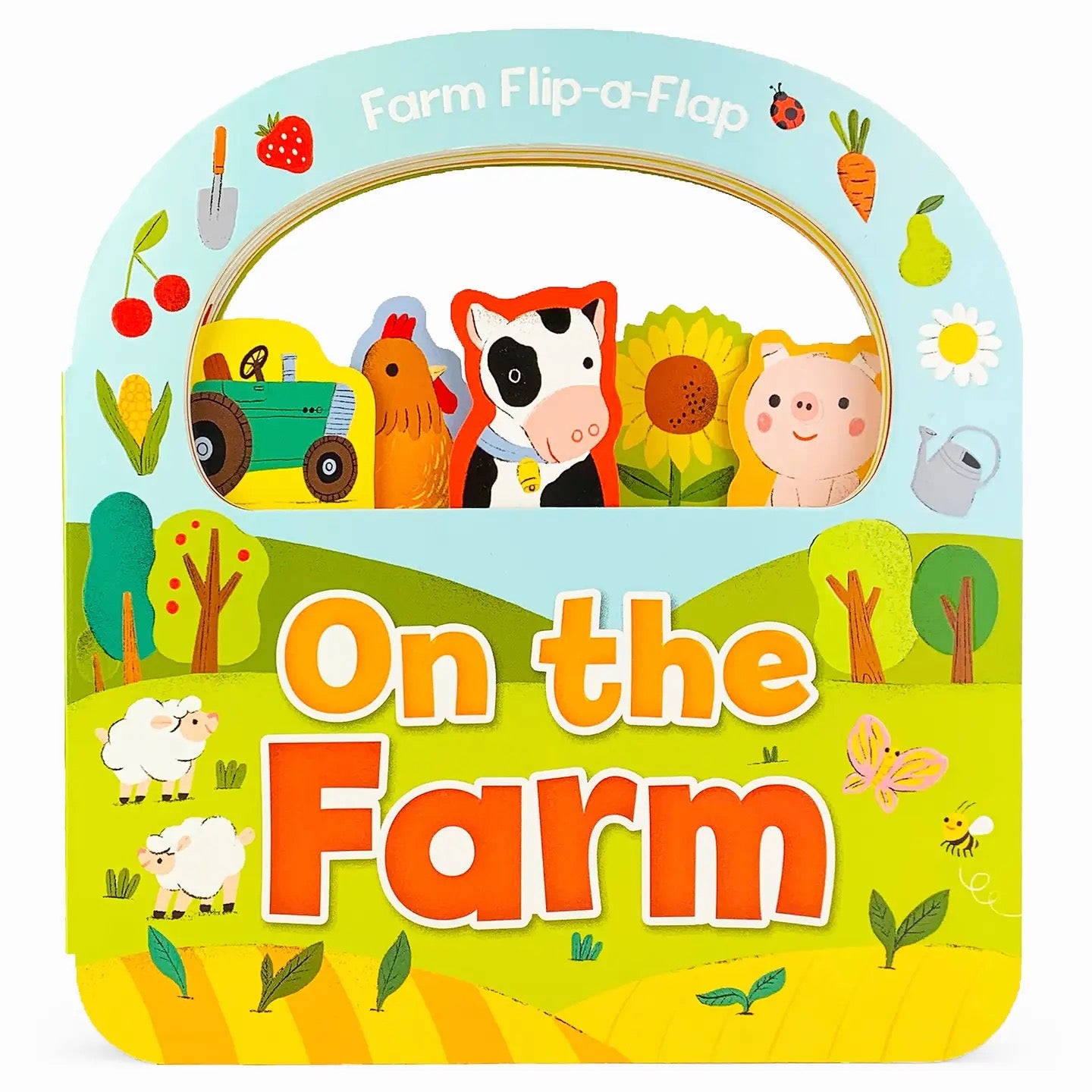 On the Farm: Farm Flip-A-Flap Novelty Board Book with Handle