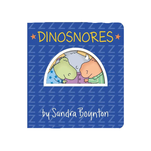Dinosnores By Sandra Boynton