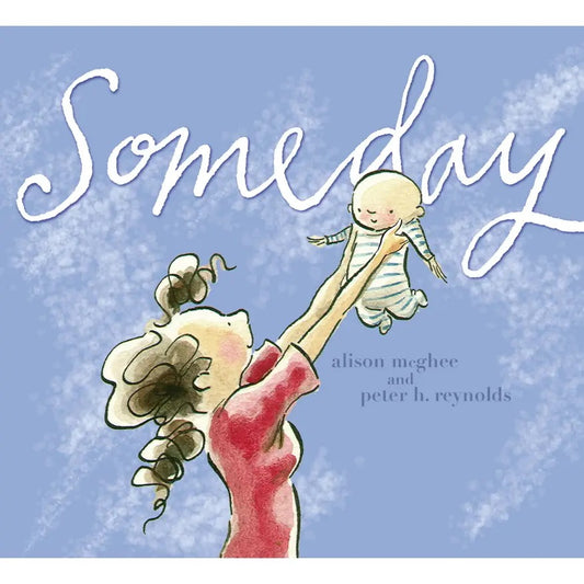 Someday By Alison Mcghee
