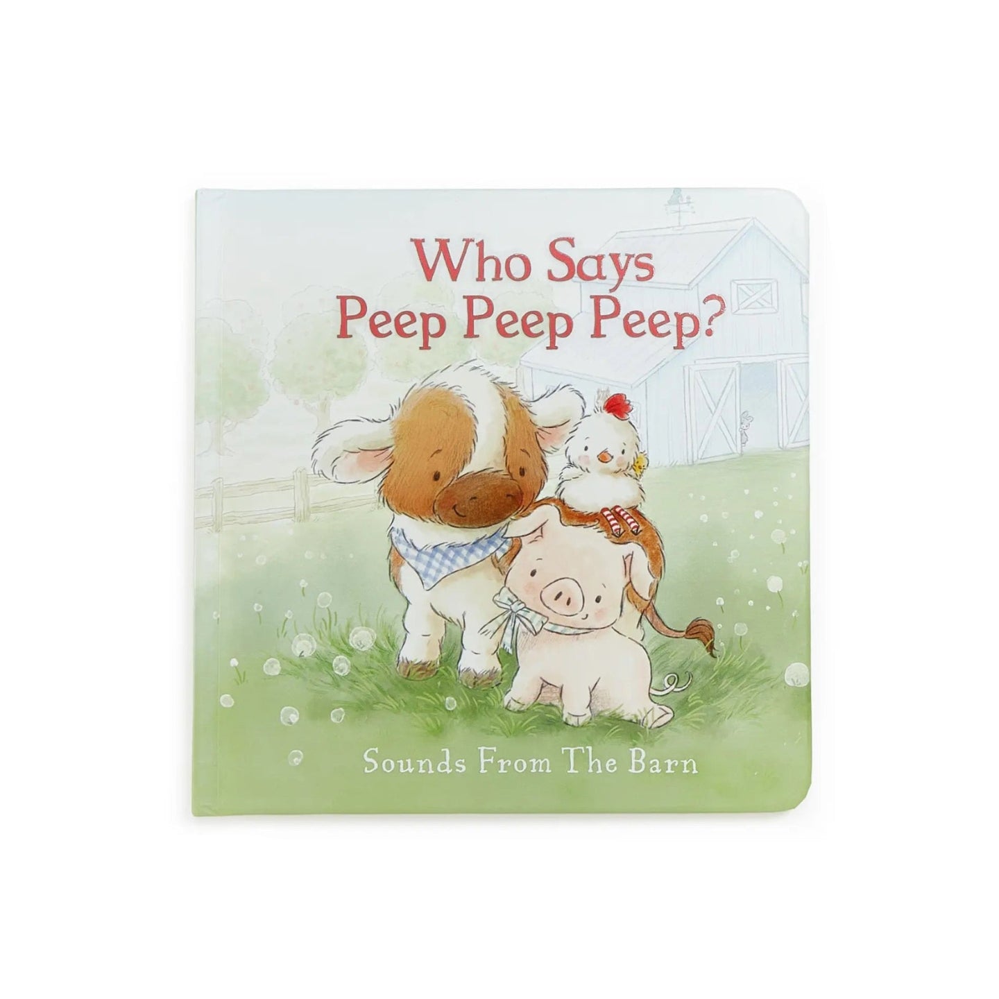 Who Says Peep Peep Board Book