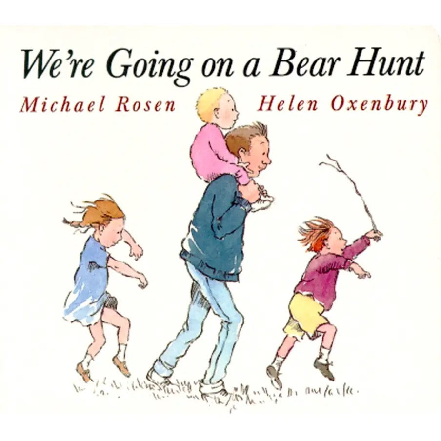 We're Going On A Bear Hunt By