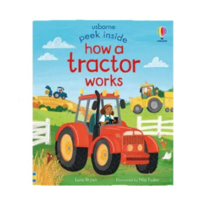 Peek Inside How a Tractor Works: Usborne