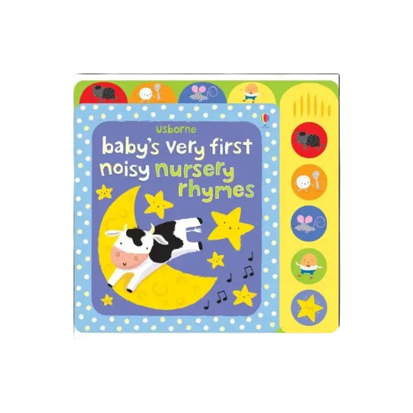 Baby's Very First Noisy Nursery Rhymes: Usborne