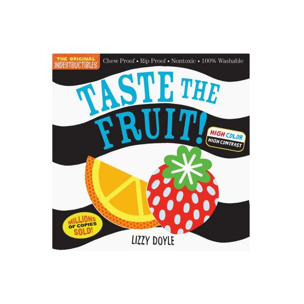 Indestructibles: Taste the Fruit!