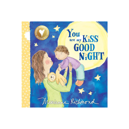 You Are My Kiss Good Night: Sweet Bedtime Story