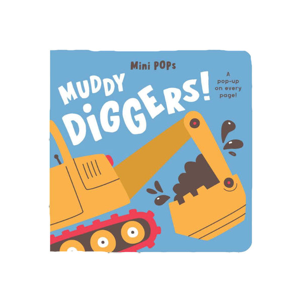 Mini Pops: Muddy Diggers!