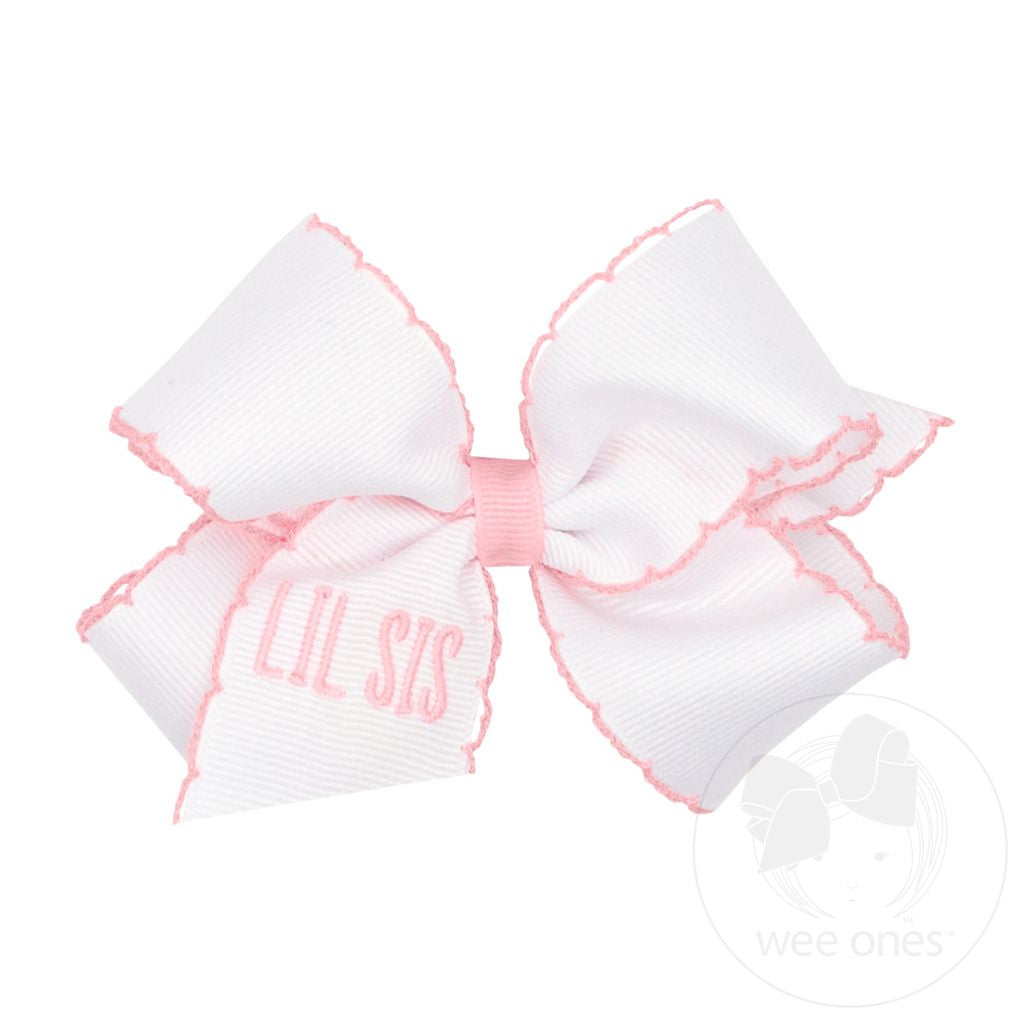 Medium Grosgrain Hair Bow with Light Pink Moonstitch Edge and "LIL SIS" Embroidery