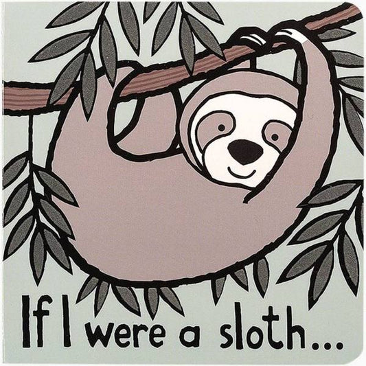 If I Were A Sloth Book